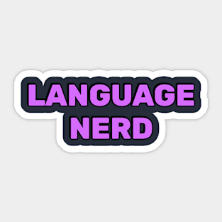 Language Nerd - Polyglot Sticker